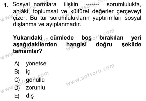 İşletmelerde Sosyal Sorumluluk Ve Etik Dersi 2018 - 2019 Yılı (Final) Dönem Sonu Sınavı 1. Soru