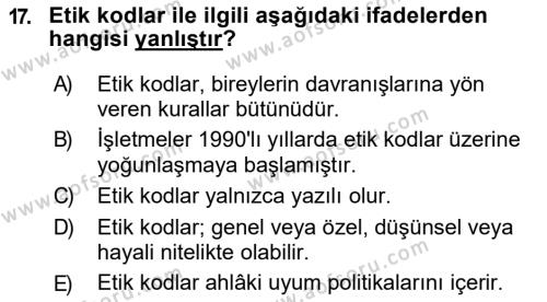 İşletmelerde Sosyal Sorumluluk Ve Etik Dersi 2018 - 2019 Yılı (Final) Dönem Sonu Sınavı 17. Soru