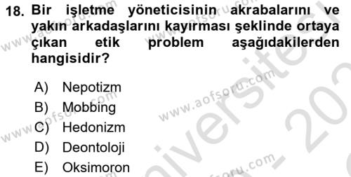 İşletmelerde Sosyal Sorumluluk Ve Etik Dersi 2020 - 2021 Yılı Yaz Okulu Sınavı 18. Soru