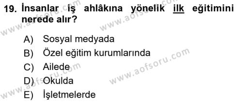 İşletmelerde Sosyal Sorumluluk Ve Etik Dersi 2020 - 2021 Yılı Yaz Okulu Sınavı 19. Soru