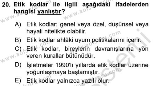 İşletmelerde Sosyal Sorumluluk Ve Etik Dersi 2020 - 2021 Yılı Yaz Okulu Sınavı 20. Soru