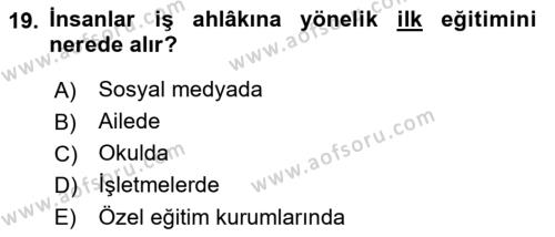 İşletmelerde Sosyal Sorumluluk Ve Etik Dersi 2022 - 2023 Yılı (Final) Dönem Sonu Sınavı 19. Soru