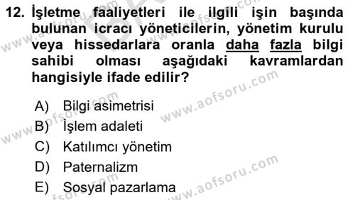 İşletmelerde Sosyal Sorumluluk Ve Etik Dersi 2023 - 2024 Yılı (Final) Dönem Sonu Sınavı 12. Soru