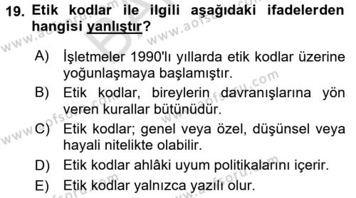 İşletmelerde Sosyal Sorumluluk Ve Etik Dersi 2023 - 2024 Yılı (Final) Dönem Sonu Sınavı 19. Soru