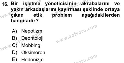 İşletmelerde Sosyal Sorumluluk Ve Etik Dersi 2023 - 2024 Yılı Yaz Okulu Sınavı 16. Soru