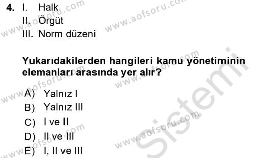 Kamu Yönetimi Dersi 2023 - 2024 Yılı (Vize) Ara Sınavı 4. Soru