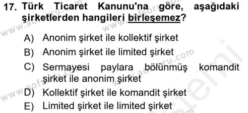 Girişimcilik ve İş Kurma Dersi 2016 - 2017 Yılı (Final) Dönem Sonu Sınavı 17. Soru