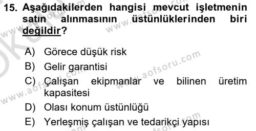 Girişimcilik ve İş Kurma Dersi 2023 - 2024 Yılı Yaz Okulu Sınavı 15. Soru