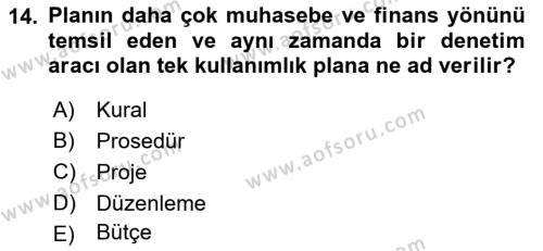 İşletme Yönetimi Dersi 2023 - 2024 Yılı (Vize) Ara Sınavı 14. Soru