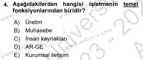 İşletme Yönetimi Dersi 2023 - 2024 Yılı (Vize) Ara Sınavı 4. Soru