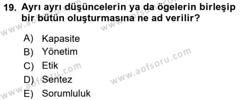 İşletme Yönetimi Dersi 2024 - 2025 Yılı (Vize) Ara Sınavı 19. Soru