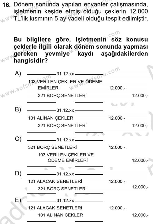 Dönemsonu İşlemleri Dersi 2023 - 2024 Yılı (Vize) Ara Sınavı 16. Soru