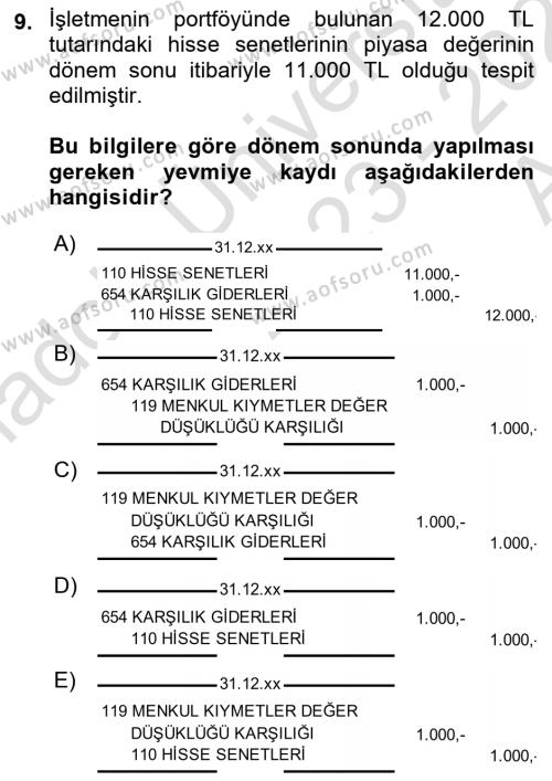 Dönemsonu İşlemleri Dersi 2023 - 2024 Yılı (Vize) Ara Sınavı 9. Soru