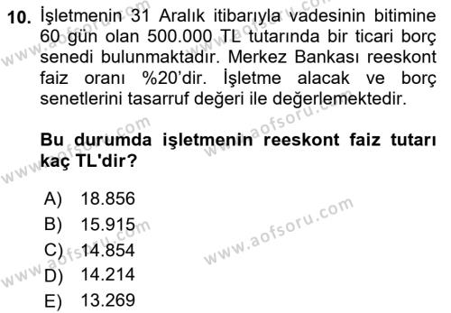 Dönemsonu İşlemleri Dersi 2023 - 2024 Yılı (Final) Dönem Sonu Sınavı 10. Soru