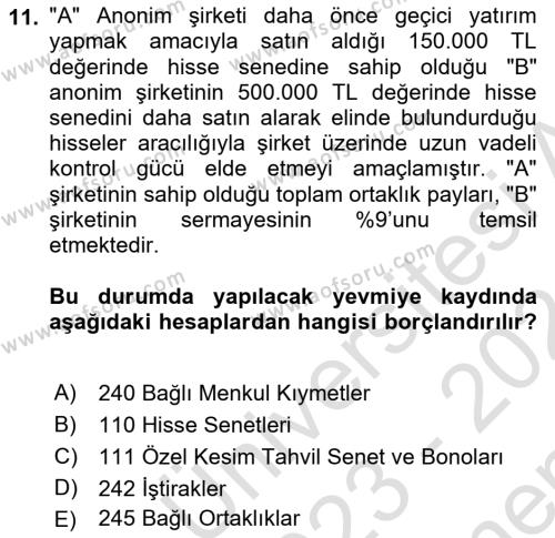 Dönemsonu İşlemleri Dersi 2023 - 2024 Yılı (Final) Dönem Sonu Sınavı 11. Soru