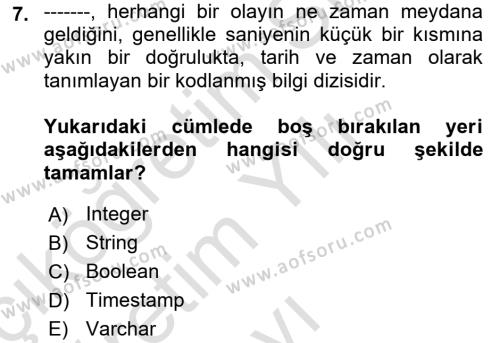 İşletme Bilgi Sistemleri Dersi 2020 - 2021 Yılı Yaz Okulu Sınavı 7. Soru