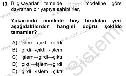 İşletme Bilgi Sistemleri Dersi 2021 - 2022 Yılı (Vize) Ara Sınavı 13. Soru