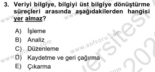 İşletme Bilgi Sistemleri Dersi 2021 - 2022 Yılı Yaz Okulu Sınavı 3. Soru