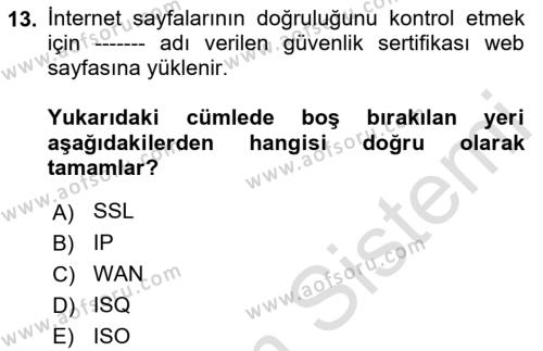 İşletme Bilgi Sistemleri Dersi 2022 - 2023 Yılı (Final) Dönem Sonu Sınavı 13. Soru