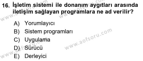 İşletme Bilgi Sistemleri Dersi 2022 - 2023 Yılı (Final) Dönem Sonu Sınavı 16. Soru