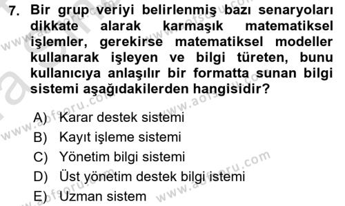 İşletme Bilgi Sistemleri Dersi 2023 - 2024 Yılı (Vize) Ara Sınavı 7. Soru