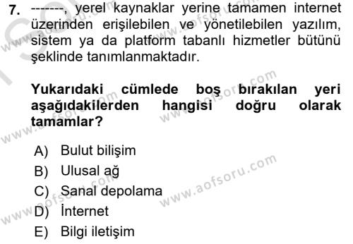 İşletme Bilgi Sistemleri Dersi 2023 - 2024 Yılı (Final) Dönem Sonu Sınavı 7. Soru