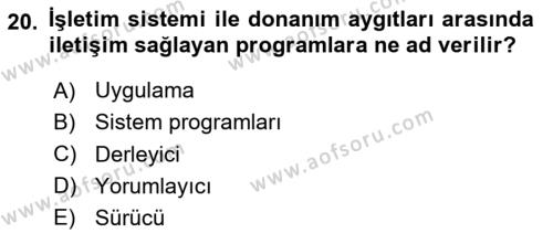 İşletme Bilgi Sistemleri Dersi 2023 - 2024 Yılı Yaz Okulu Sınavı 20. Soru