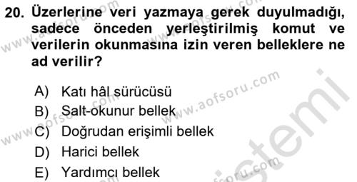 İşletme Bilgi Sistemleri Dersi 2024 - 2025 Yılı (Vize) Ara Sınavı 20. Soru