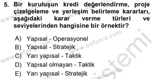 İşletme Bilgi Sistemleri Dersi 2024 - 2025 Yılı (Vize) Ara Sınavı 5. Soru