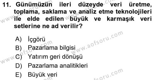 Pazarlamaya Giriş Dersi 2020 - 2021 Yılı Yaz Okulu Sınavı 11. Soru