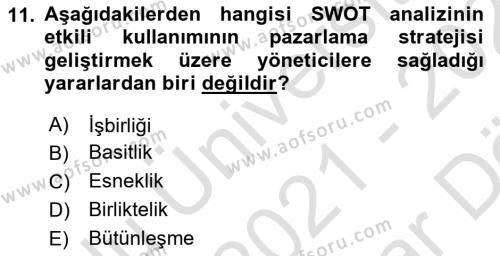 Pazarlamaya Giriş Dersi 2021 - 2022 Yılı (Vize) Ara Sınavı 11. Soru