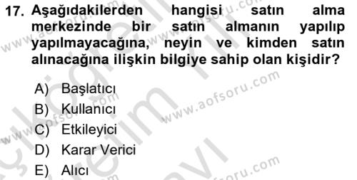 Pazarlamaya Giriş Dersi 2021 - 2022 Yılı Yaz Okulu Sınavı 17. Soru