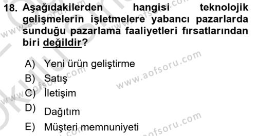 Pazarlamaya Giriş Dersi 2021 - 2022 Yılı Yaz Okulu Sınavı 18. Soru