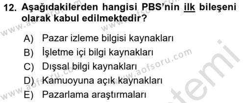 Pazarlamaya Giriş Dersi 2022 - 2023 Yılı Yaz Okulu Sınavı 12. Soru