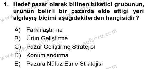 Pazarlamaya Giriş Dersi 2023 - 2024 Yılı (Vize) Ara Sınavı 1. Soru