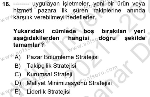 Teknoloji,İnnovasyon Ve Girişimcilik Dersi 2021 - 2022 Yılı (Vize) Ara Sınavı 16. Soru