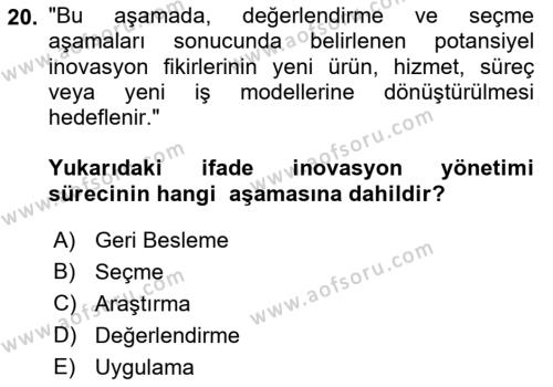 Teknoloji,İnnovasyon Ve Girişimcilik Dersi 2021 - 2022 Yılı (Vize) Ara Sınavı 20. Soru