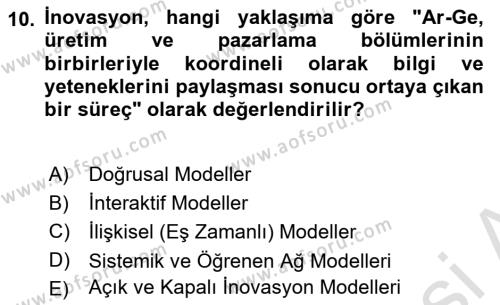 Teknoloji,İnnovasyon Ve Girişimcilik Dersi 2022 - 2023 Yılı Yaz Okulu Sınavı 10. Soru