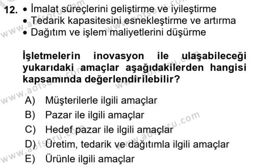 Teknoloji,İnnovasyon Ve Girişimcilik Dersi 2022 - 2023 Yılı Yaz Okulu Sınavı 12. Soru