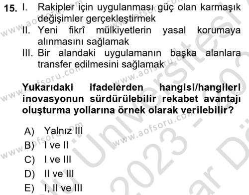 Teknoloji,İnnovasyon Ve Girişimcilik Dersi 2023 - 2024 Yılı (Vize) Ara Sınavı 15. Soru