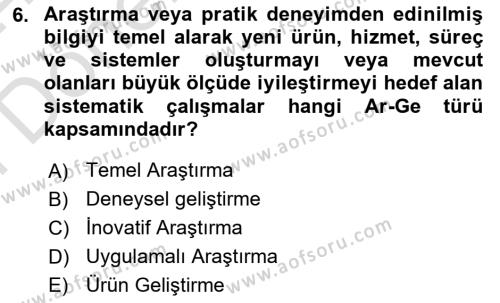 Teknoloji,İnnovasyon Ve Girişimcilik Dersi 2023 - 2024 Yılı (Final) Dönem Sonu Sınavı 6. Soru