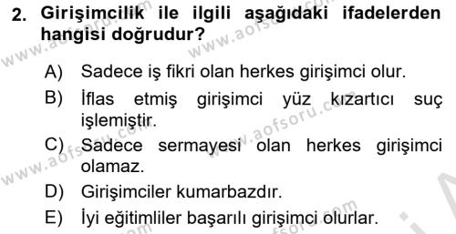 Girişimcilik ve İş Kurma Dersi 2019 - 2020 Yılı (Vize) Ara Sınavı 2. Soru