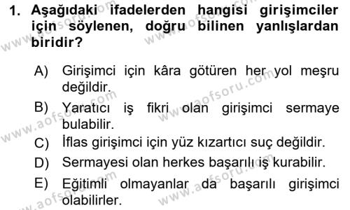 Girişimcilik ve İş Kurma Dersi 2021 - 2022 Yılı (Vize) Ara Sınavı 1. Soru