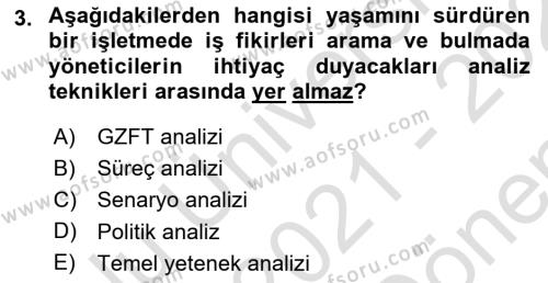 Girişimcilik ve İş Kurma Dersi 2021 - 2022 Yılı (Final) Dönem Sonu Sınavı 3. Soru