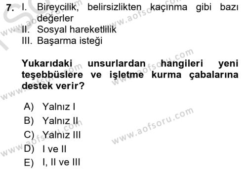 Girişimcilik ve İş Kurma Dersi 2021 - 2022 Yılı (Final) Dönem Sonu Sınavı 7. Soru