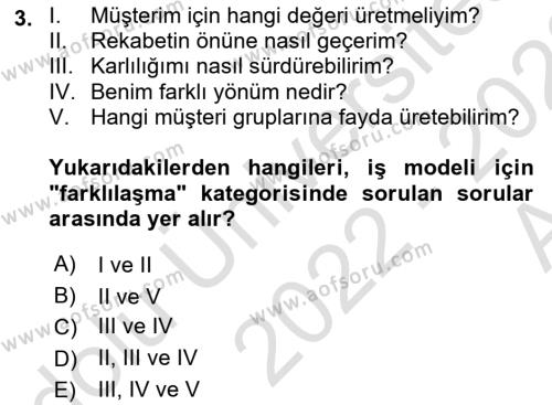 Girişimcilik ve İş Kurma Dersi 2022 - 2023 Yılı (Vize) Ara Sınavı 3. Soru