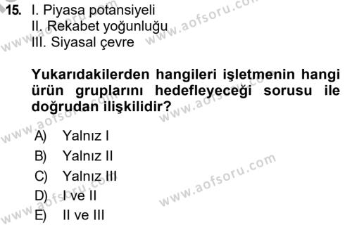 Uluslararası İşletmecilik Dersi 2018 - 2019 Yılı (Vize) Ara Sınavı 15. Soru