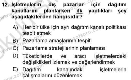 Uluslararası İşletmecilik Dersi 2021 - 2022 Yılı Yaz Okulu Sınavı 12. Soru