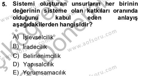 Örgüt Kuramı Dersi 2013 - 2014 Yılı (Vize) Ara Sınavı 5. Soru