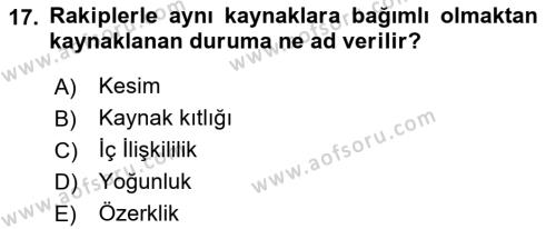 Örgüt Kuramı Dersi 2021 - 2022 Yılı (Vize) Ara Sınavı 17. Soru